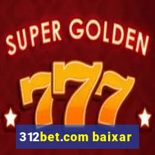 312bet.com baixar